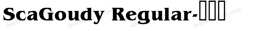 ScaGoudy Regular字体转换